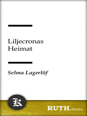 cover image of Liljecronas Heimat
